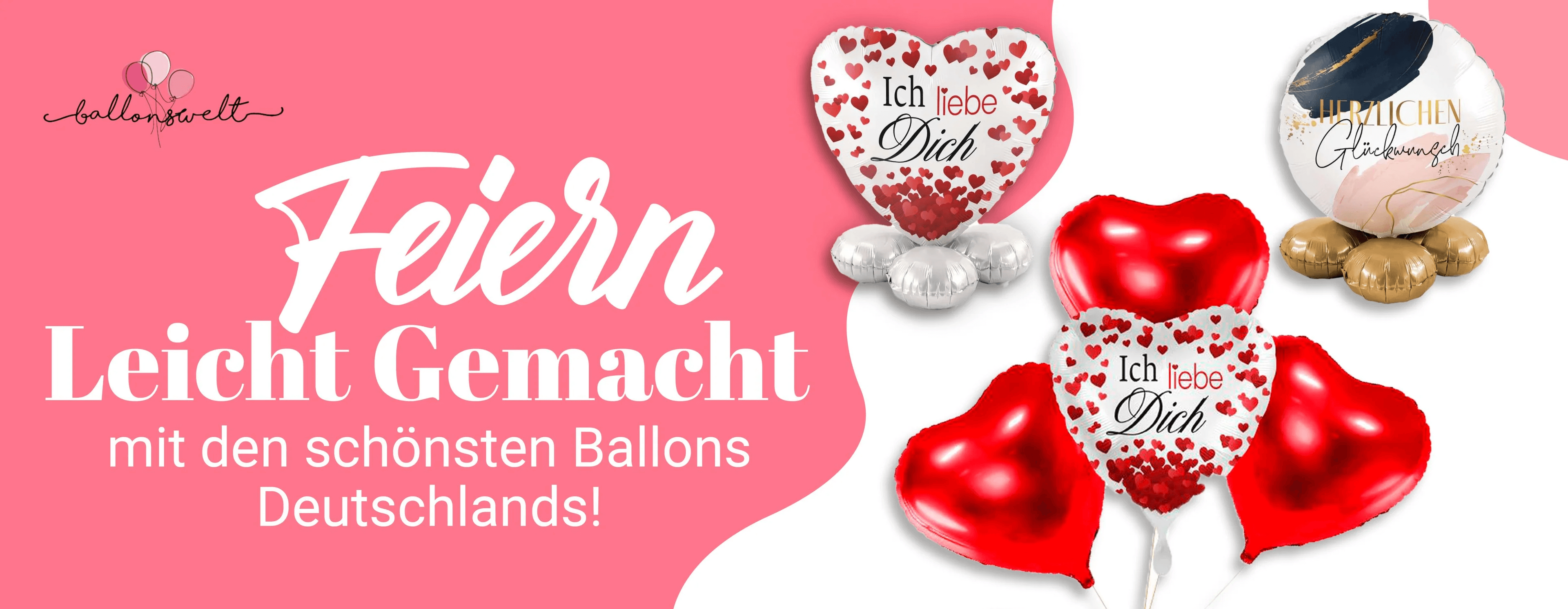 Feiern leicht gemacht mit den schönsten Ballons Deutschlands!
